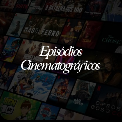Episódios Cinematográficos